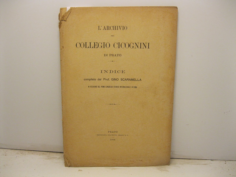 L'archivio del collegio Cicognini di Prato. Indice